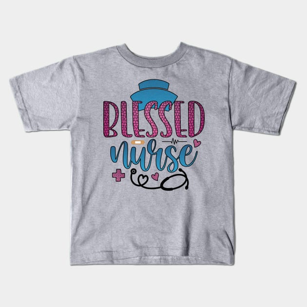 blessed nurse Kids T-Shirt by busines_night